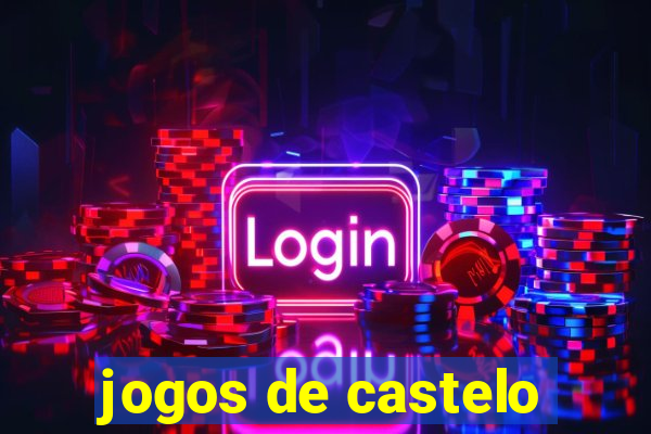 jogos de castelo