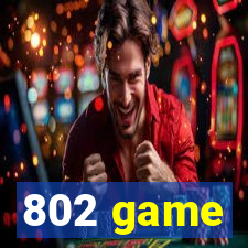 802 game