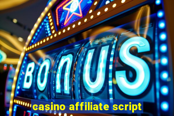 casino affiliate script