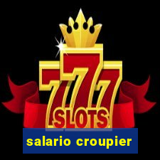 salario croupier