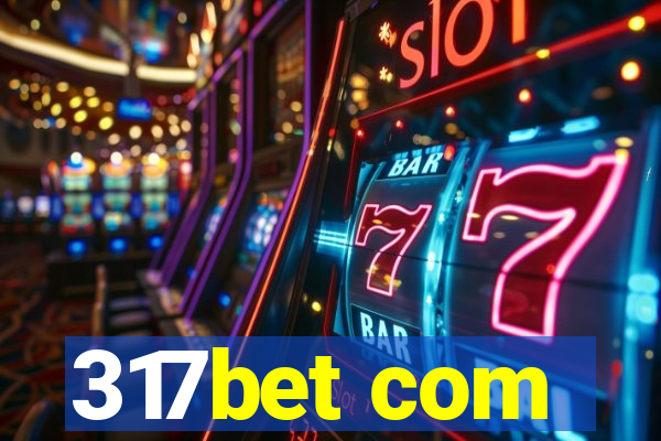 317bet com