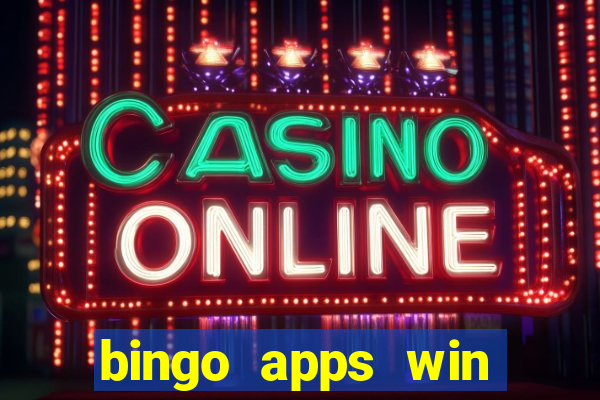 bingo apps win real money