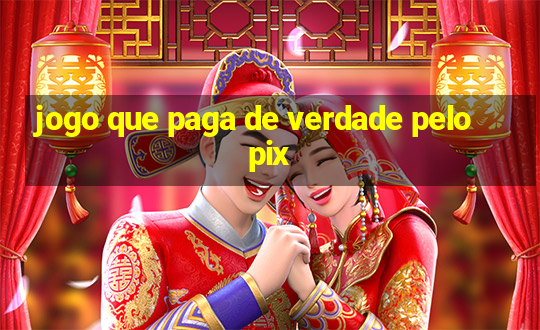 jogo que paga de verdade pelo pix