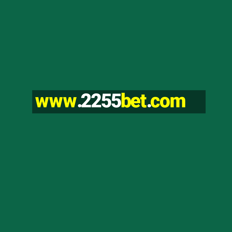 www.2255bet.com