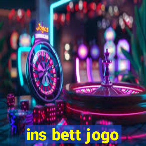 ins bett jogo