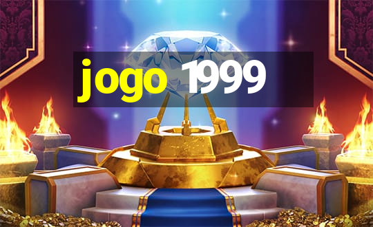 jogo 1999