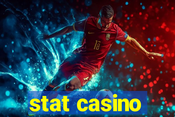 stat casino