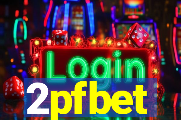 2pfbet