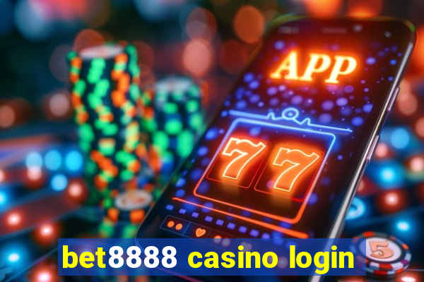 bet8888 casino login