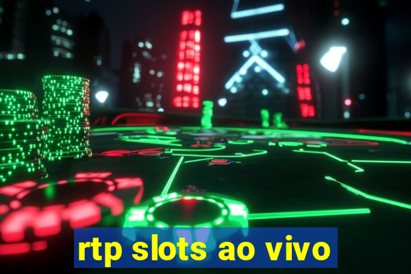 rtp slots ao vivo