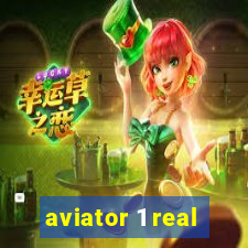 aviator 1 real