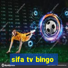 sifa tv bingo