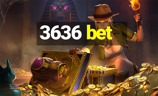 3636 bet