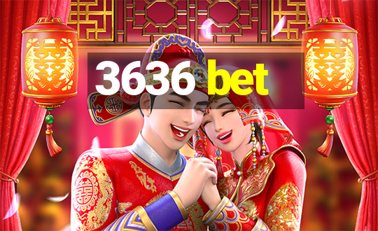 3636 bet