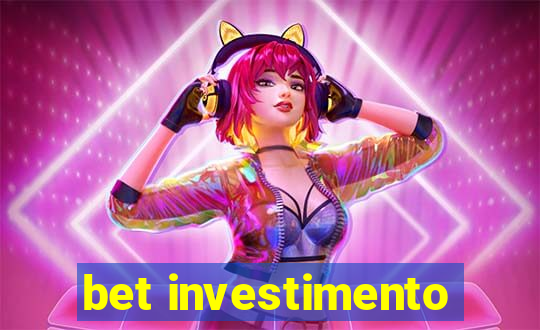 bet investimento