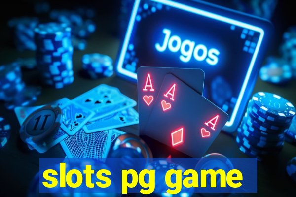 slots pg game