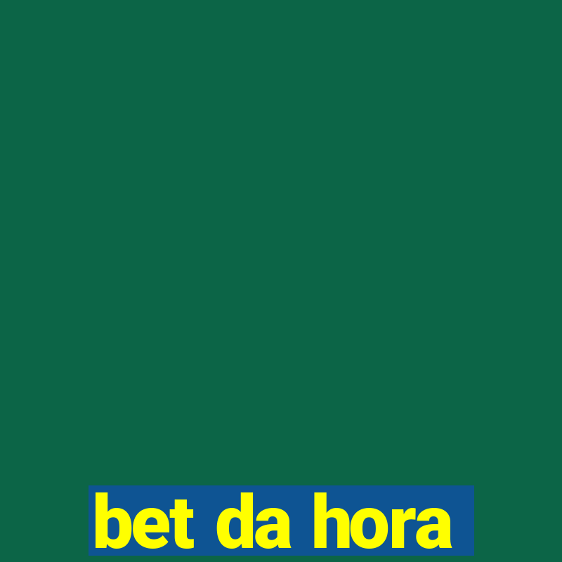 bet da hora