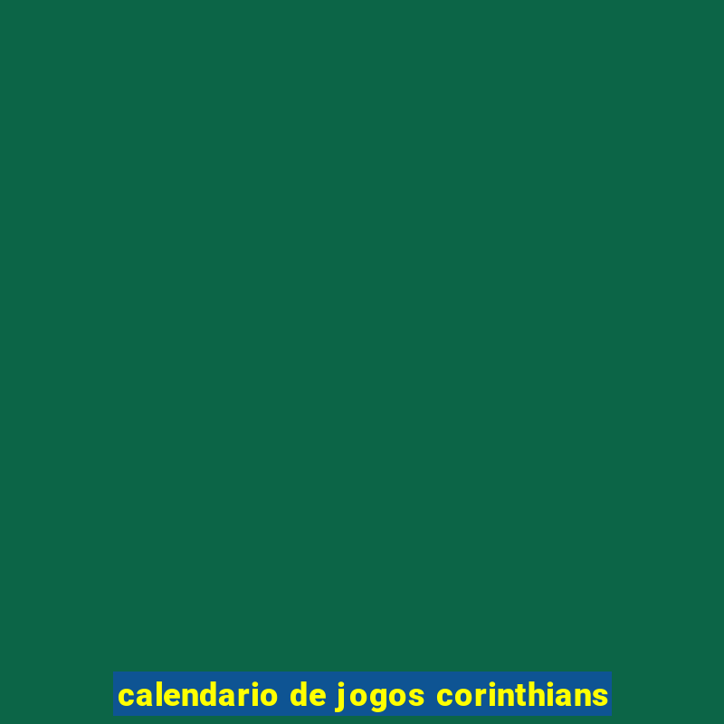 calendario de jogos corinthians