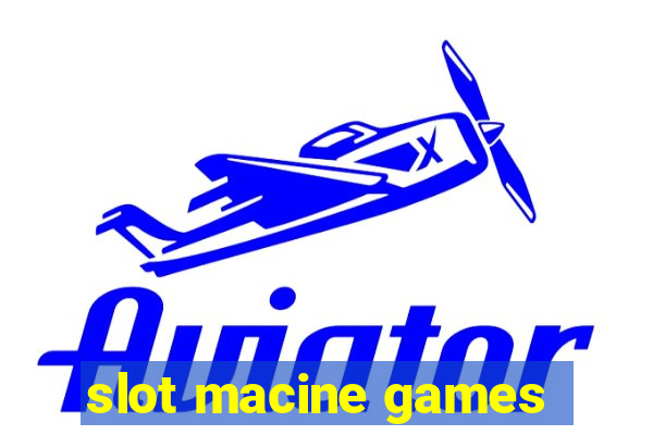 slot macine games