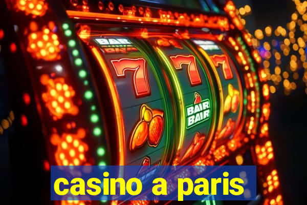 casino a paris