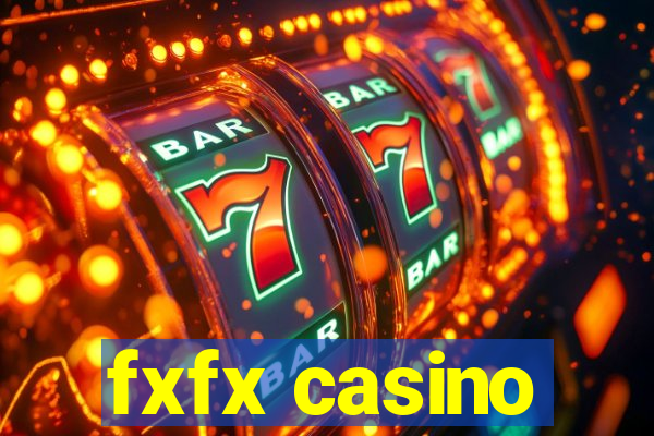 fxfx casino