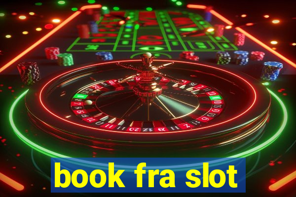 book fra slot