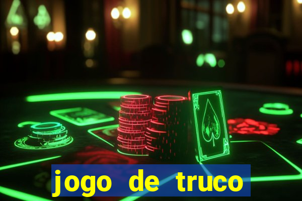 jogo de truco smart truco