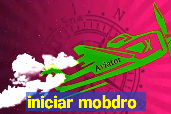 iniciar mobdro