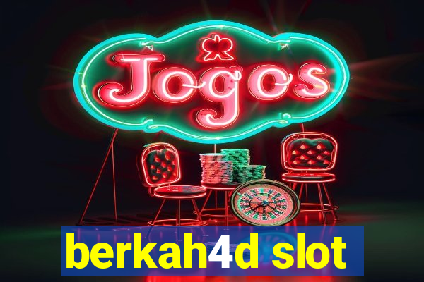 berkah4d slot