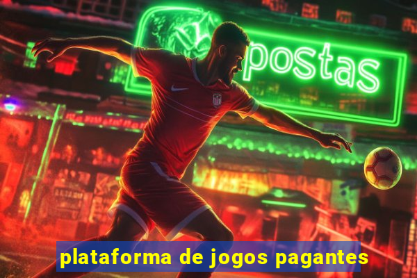 plataforma de jogos pagantes