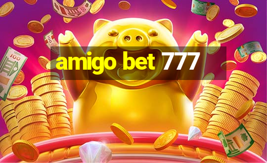 amigo bet 777