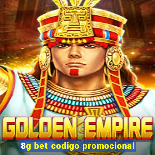 8g bet codigo promocional