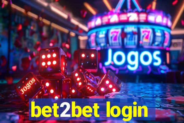 bet2bet login