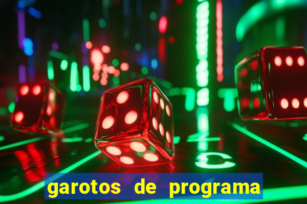 garotos de programa zona leste