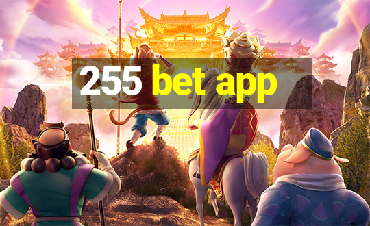 255 bet app