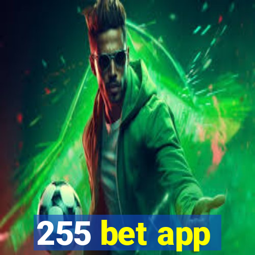 255 bet app