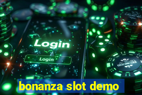 bonanza slot demo