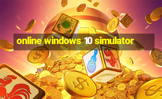 online windows 10 simulator