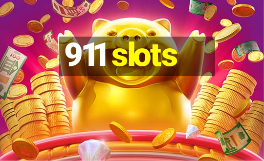 911 slots