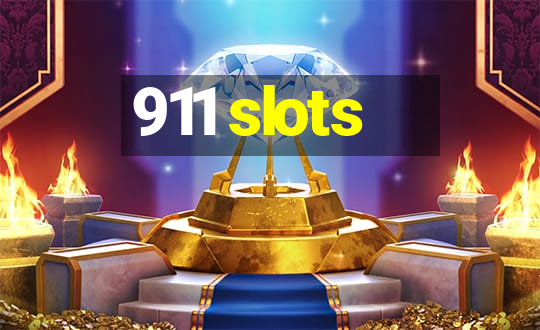 911 slots