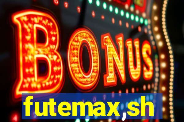 futemax,sh