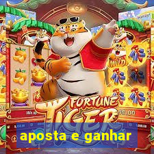 aposta e ganhar