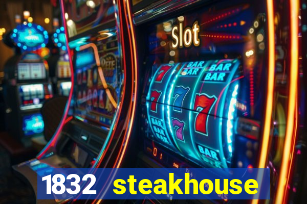 1832 steakhouse choctaw casino