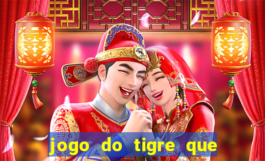 jogo do tigre que da bonus no cadastro sem deposito