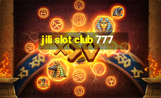 jili slot club 777