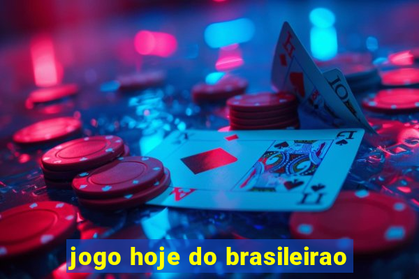 jogo hoje do brasileirao