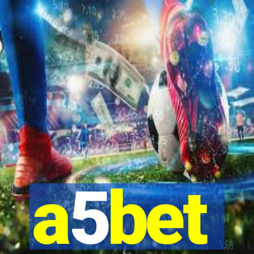 a5bet