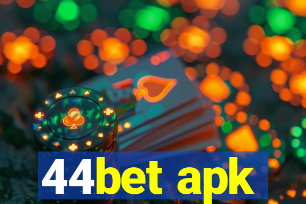 44bet apk