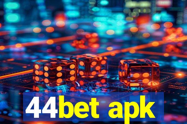 44bet apk