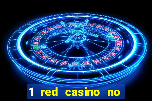 1 red casino no deposit bonus